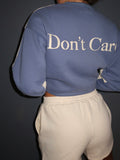 Don’t Know Don’t Care Crew Neck