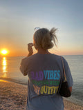 Vibes T Shirt